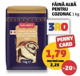 Penny Hanul Boieresc făină de grâu albă superioară pentru cozonac 000 Ofertă