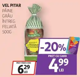 Auchan Vel Pitar Pâine Grâu Întreg Feliată Ofertă
