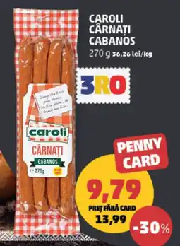 Penny Caroli cârnați cabanos Ofertă