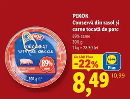 Lidl Pikok conserva din rasol si carne tocată de porc Ofertă