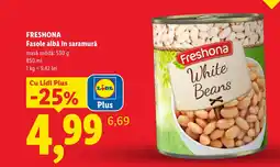 Lidl Freshona fasole albă în saramură Ofertă
