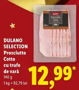 Lidl Dulano selection prosciutto cotto cu trufe de vară Ofertă