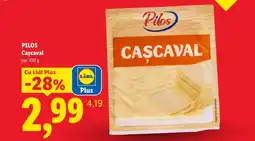 Lidl Pilos Cașcaval Ofertă