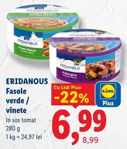 Lidl Eridanous fasole verde / vinete Ofertă