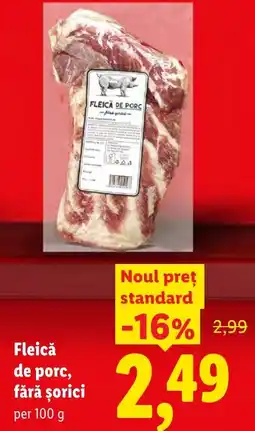 Lidl Fleică de porc, fără șorici Ofertă