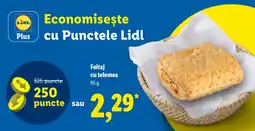 Lidl Lidl Foitaj cu telemea Ofertă