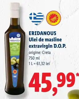 Lidl Eridanous ulei de masline extravirgin d.o.p. Ofertă