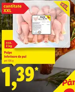 Lidl Pulpe inferioare de pui Ofertă
