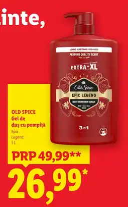 Lidl Old Spice Gel de duș cu pompiță Epic Legend Ofertă