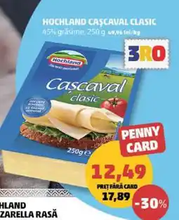 Penny HOCHLAND Caşcaval clasic Ofertă