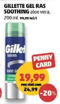 Penny GILLETTE GEL RAS SOOTHING aloe vera Ofertă
