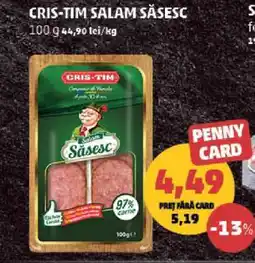Penny CRIS TIM Salam săsesc Ofertă