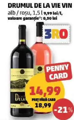 Penny DRUMUL DE LA VIE VIN Ofertă