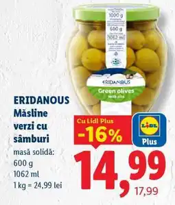 Lidl ERIDANOUS Măsline verzi cu sâmburi Ofertă
