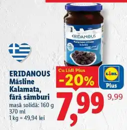 Lidl ERIDANOUS Măsline Kalamata fără sâmburi Ofertă