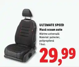 Lidl ULTIMATE SPEED Husă scaun auto Ofertă