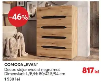 Comoda evan