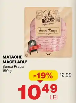 Annabella Matache Măcelaru' șuncă praga Ofertă