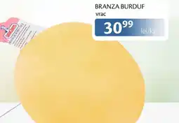 Unicarm Branza burduf vrac Ofertă