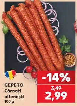 Kaufland Gepeto Cârnași oltenești Ofertă