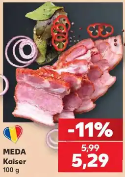 Kaufland Meda kaiser Ofertă