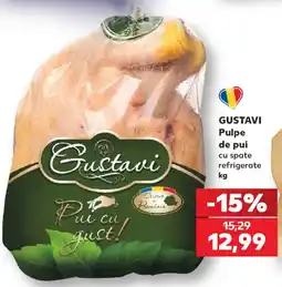 Kaufland Gustavi pulpe de pui cu spate refrigerate Ofertă