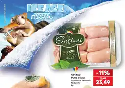 Kaufland Gustavi Pulpe de pui superioare, dezosate fără piele Ofertă