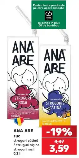 Kaufland Ana Are suc struguri catina / struguri vișine struguri roșii Ofertă