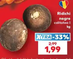 Kaufland Ridichi negre Ofertă