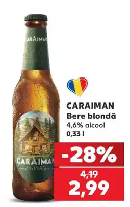 Kaufland Caraiman bere blondă Ofertă