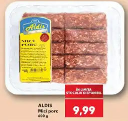 Kaufland Aldis Mici porc Ofertă
