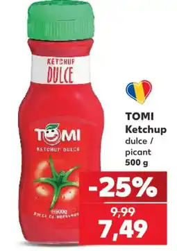 Kaufland Tomi ketchup dulce / picant Ofertă