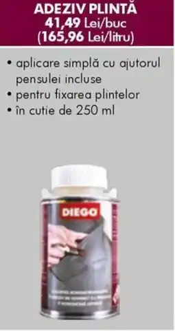 Diego Diego Adeziv plintă Ofertă