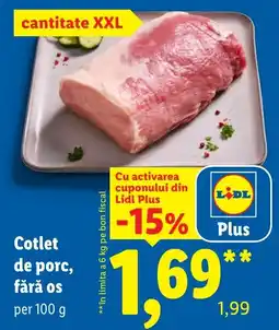 Lidl Lidl cotlet de porc, fără os Ofertă