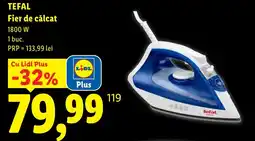 Lidl Tefal fier de călcat Ofertă