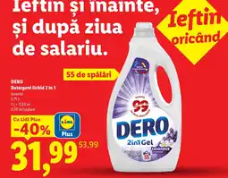 Lidl Dero 2in1 gel Ofertă