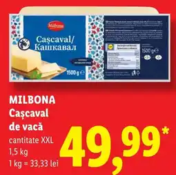 Lidl Milbona Cașcaval de vacă Ofertă