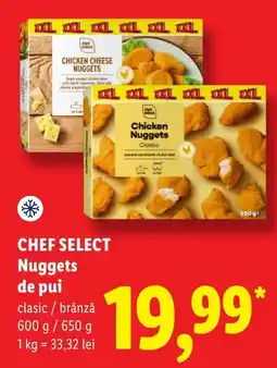 Lidl Chef Select Nuggets de pui Ofertă