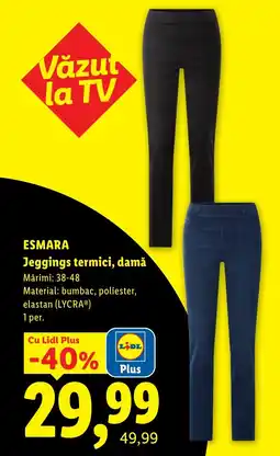 Lidl Esmara Jeggings termici, damă Ofertă