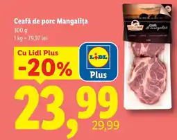 Lidl Lidl Ceafă de porc Mangalița Ofertă