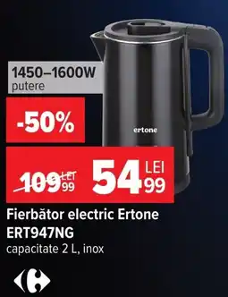 Carrefour Ertone fierbător electric Ofertă