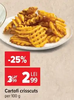Carrefour Cartofi crisscuts Ofertă
