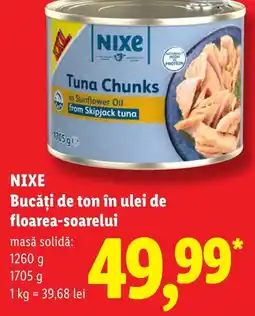 Lidl Nixe bucăți de ton în ulei de floarea-soarelui Ofertă