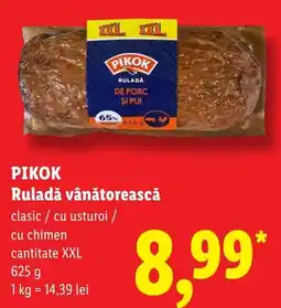 Lidl Pikok ruladă vânătoarească Ofertă