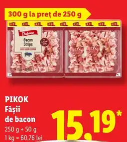 Lidl Pikok fâșii de bacon Ofertă