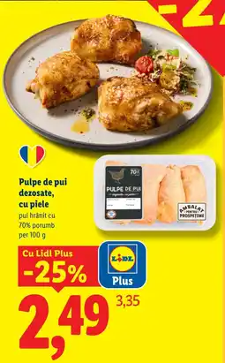 Lidl Lidl Pulpe de pui dezosate, cu piele Ofertă