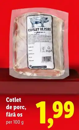 Lidl Cotlet de porc, fără os Ofertă