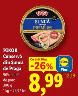 Lidl Pikok conserva din șuncă de praga Ofertă
