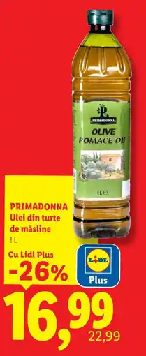 Lidl Primadonna ulei din turte de măsline Ofertă