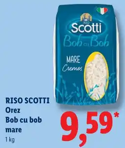 Lidl Riso Scotti Orez Bob cu bob mare Ofertă